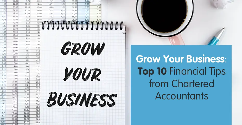 Essential Financial Tips for Business Growth and Long-Term Success