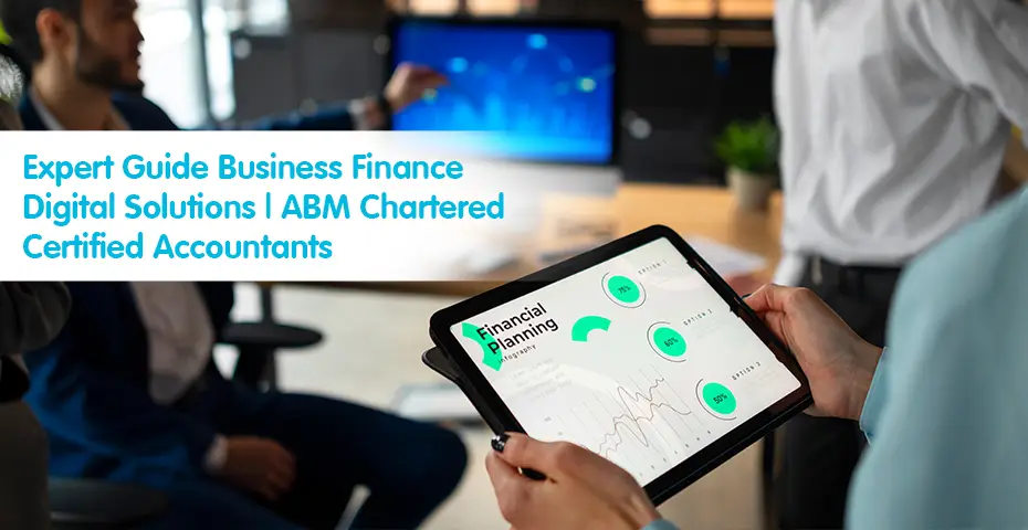 Expert Guide Business Finance Digital Solutions