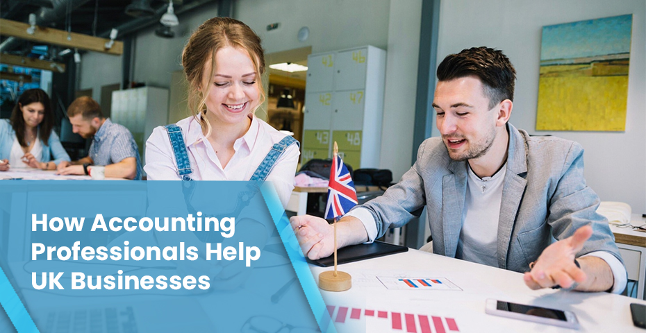 How Accounting Professionals Help UK Businesses Stay Tax-Ready
