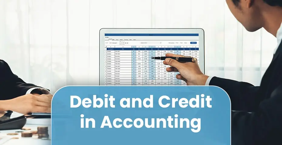 Debit and Credit in Accounting
